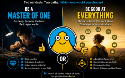 Would You Rather Be a Master of One… or Good at Everything?